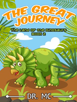 cover image of The Land of the Dinosaurs Book